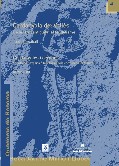 L'Edat Mitjana i l'origen del nom de Cerdanyola s'il.luminen en el nou Quadern de Recerca