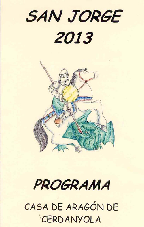 La Casa d'Aragó inicia els actes de San Jorge 2013