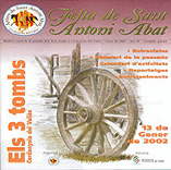 Arriben els Tres Tombs