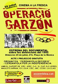 Un documental recorda l'Operació Garzón 20 anys després
