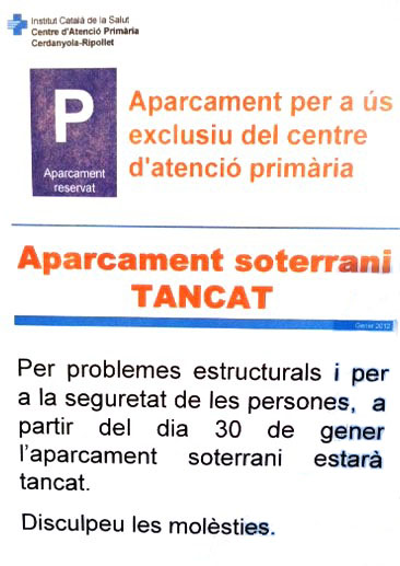 Queixes pel tancament del pàrquing subterrani del CAP II