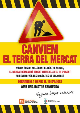 El Mercat de Serraperera tanca per obres