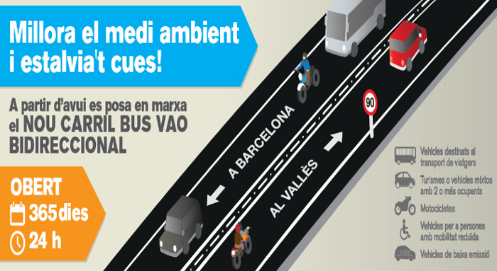 El carril bus-VAO passa a tenir dos sentits i obrir tots els dies