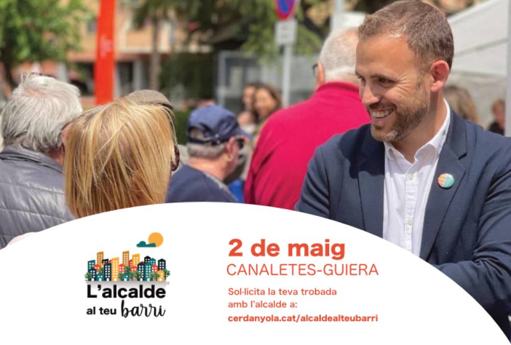 L’alcalde al teu barri’ visita Canaletes i Guiera