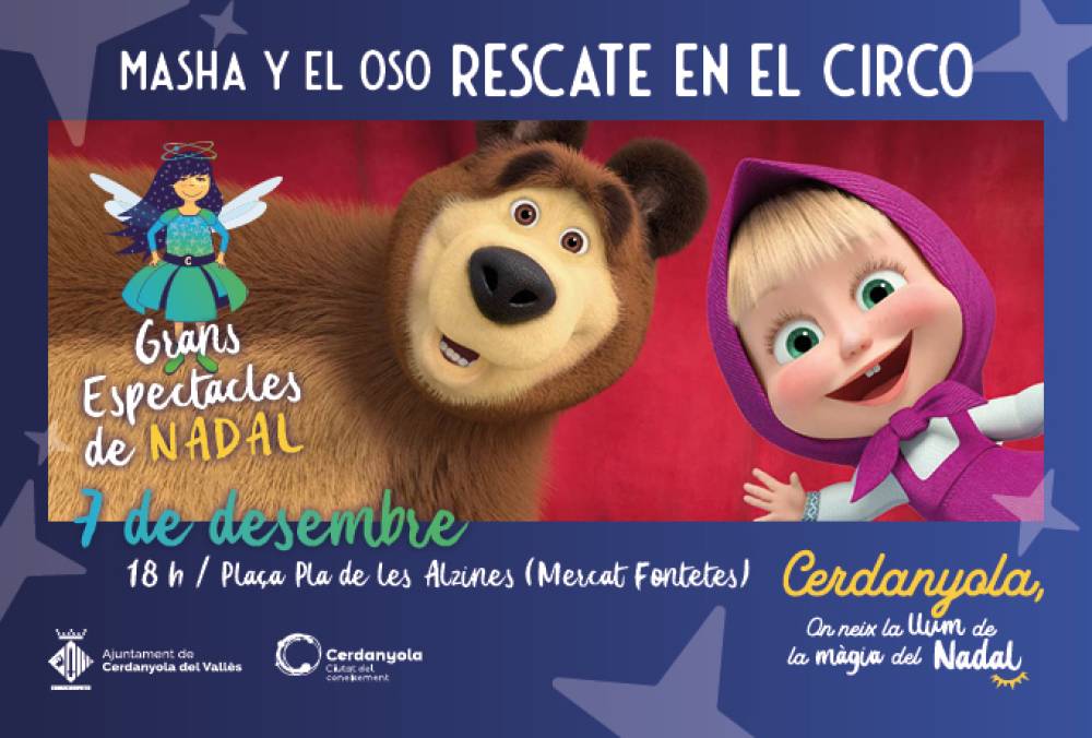 L’espectacle familiar ‘Masha y el Oso’ fa parada a Cerdanyola