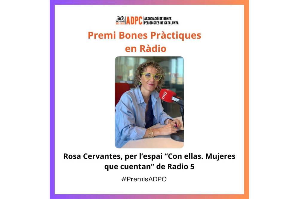 Rosa Cervantes guanya el premi Bones Pràctiques en la Ràdio de l’Associació de Dones Periodistes