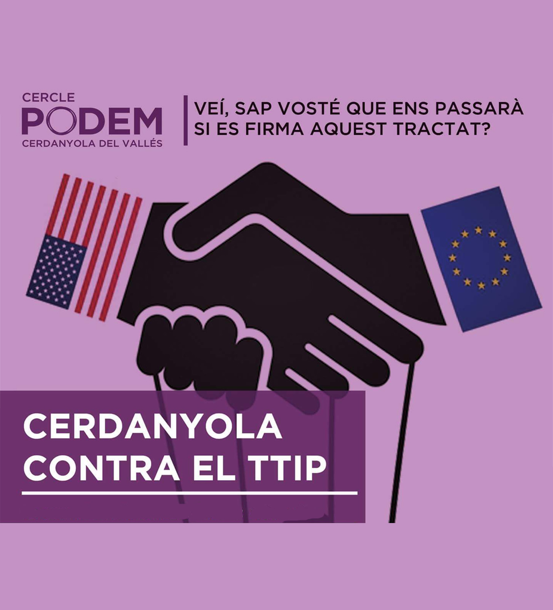 Podem presentarà una moció per declarar Cerdanyola contrària al TTIP