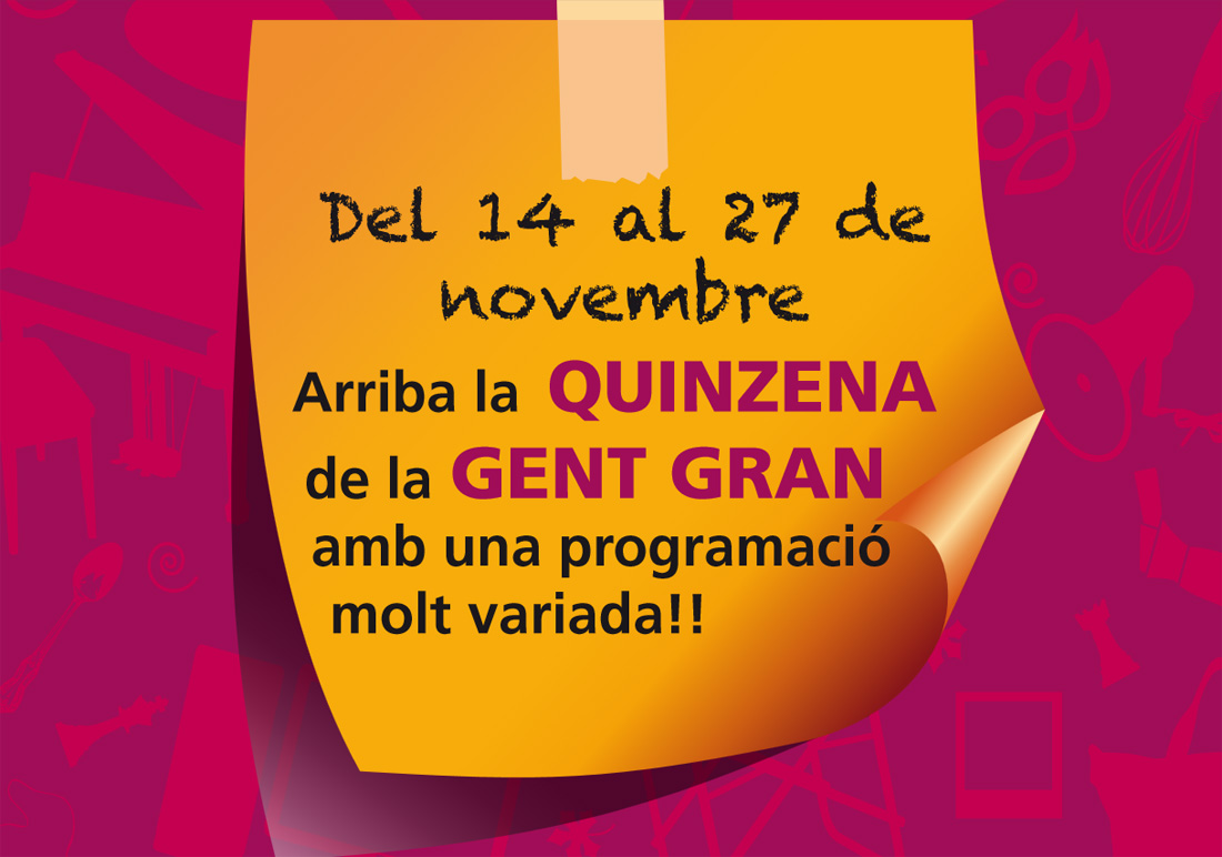 Quinze dies de reconeixement a la gent gran de la ciutat