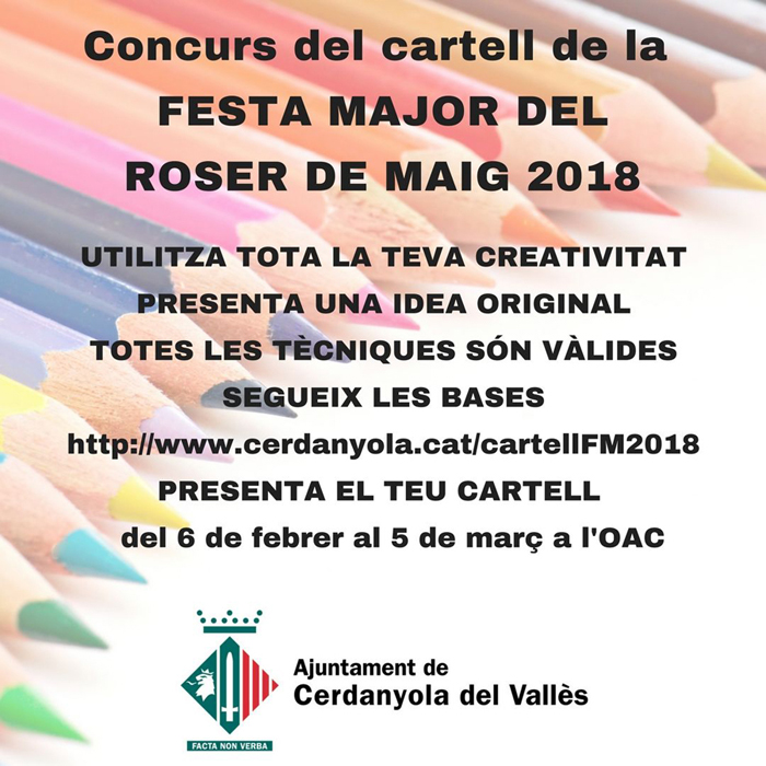 Convocat el concurs dels cartells de la Festa Major del Roser de maig 2018