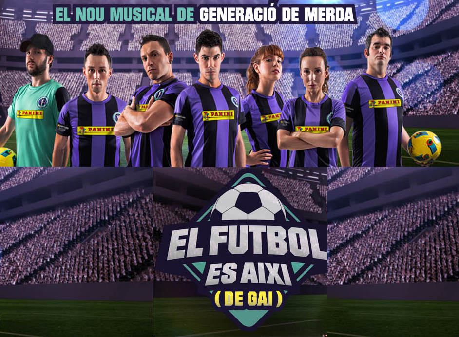 Gerard Sesé estrena la comèdia musical 'El futbol és així -de gai-'
