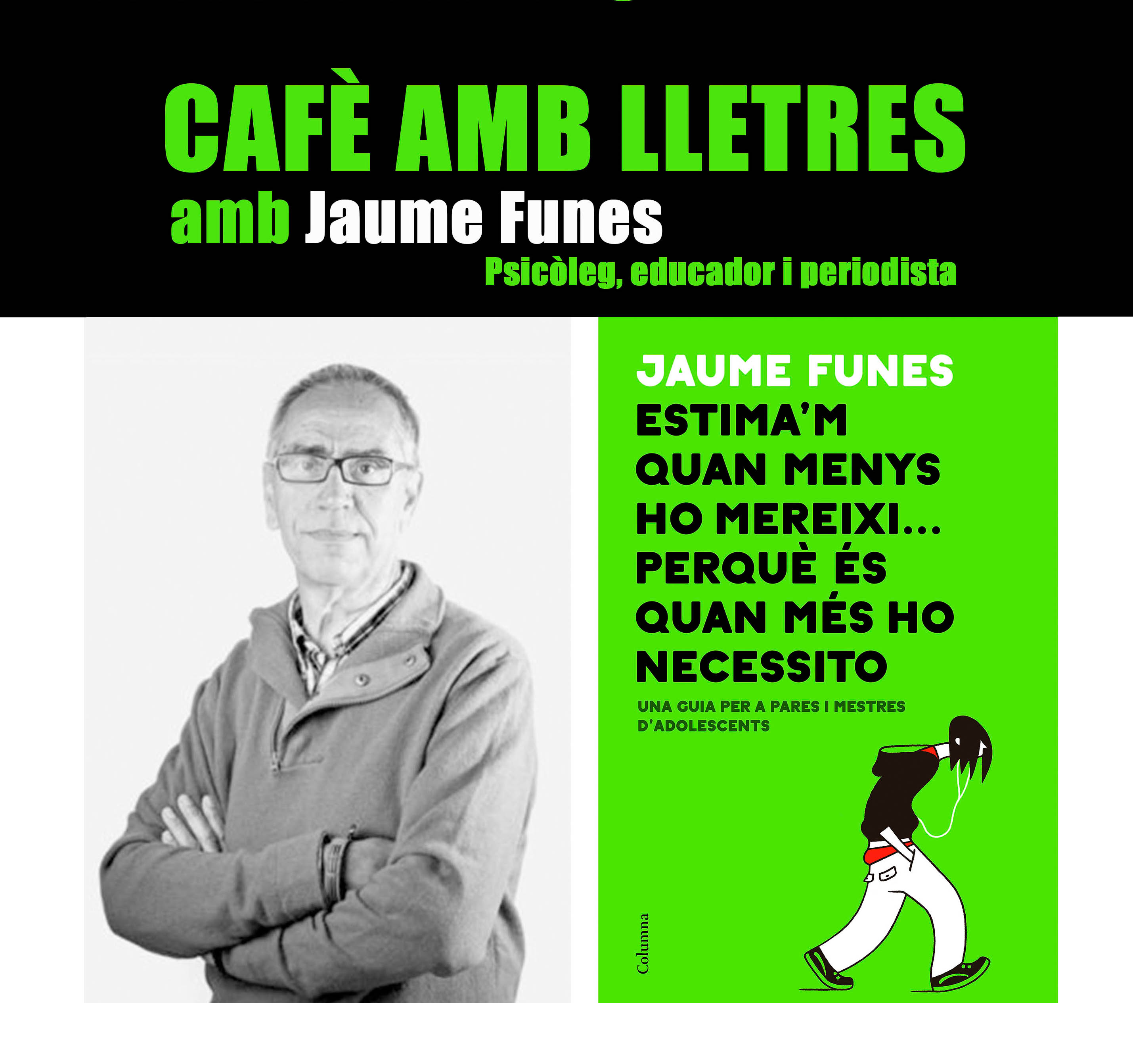El psicòleg Jaume Funes estrena avui un nou cicle del Cafè amb lletres