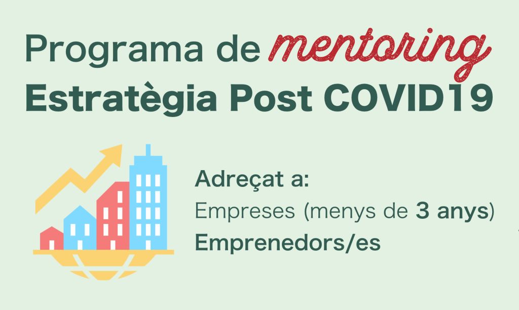 L’Ajuntament ofereix el programa de mentoring ‘Estratègia Post COVID19’